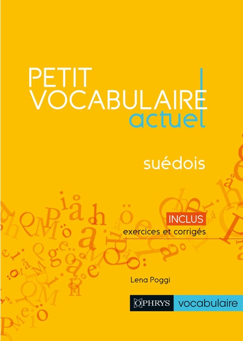 Petit vocabulaire actuel Suédois